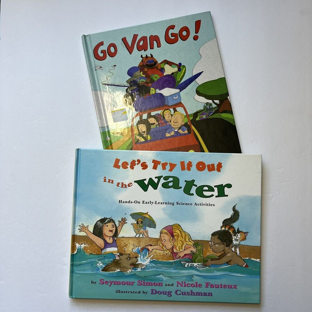 Set Of 2 Childrens Story Books Hardcover Go Van Go Lets Try It Out in the Water